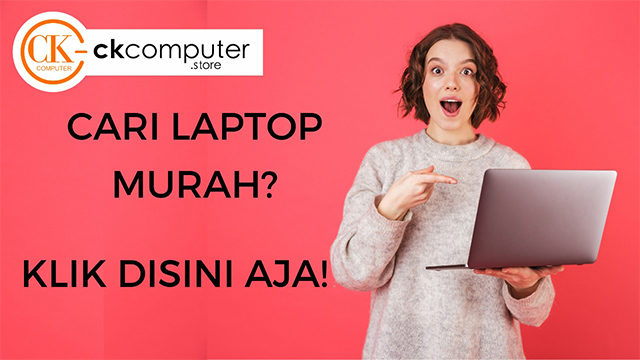 Laptop Murah Denpasar: Laptop dengan harga murah untuk Anak sekolah, standard kantoran