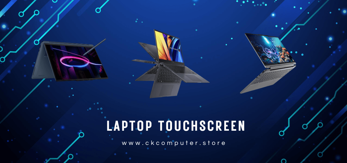 Laptop Touchscreen dari CK Computer